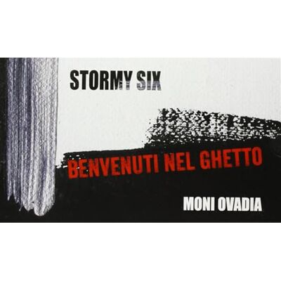 Stormy Six,Moni Ovadia Benvenuti Nel Ghetto (Cd+Dvd) Stormy Six,Moni Ovadia Benvenuti Nel Ghetto (Cd+Dvd)