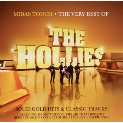 EMI Midas Touch-The Very Best Of The Hollies EMI Midas Touch-The Very Best Of The Hollies