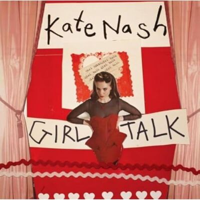 Nash,Kate Girl Talk Nash,Kate Girl Talk