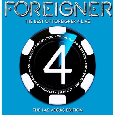 Foreigner The Best of 4 Live: The Las Vegas Edition Foreigner The Best of 4 Live: The Las Vegas Edition