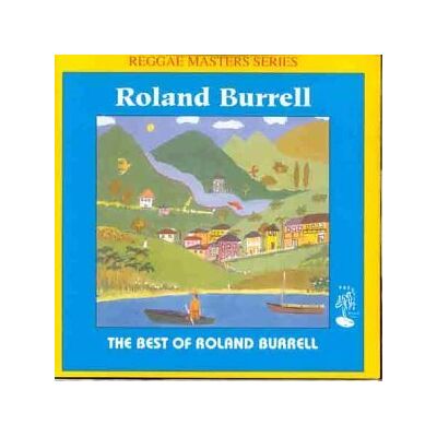 Best Of Roland Burrell Best Of Roland Burrell