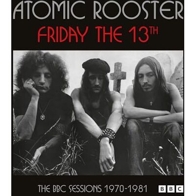 Atomic FRIDAY THE 13TH THE BBC SESSIONS 1970-1981 Atomic FRIDAY THE 13TH THE BBC SESSIONS 1970-1981