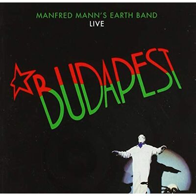 MANFRED MANN'S EARTH BAND BUDAPEST LIVE MANFRED MANN'S EARTH BAND BUDAPEST LIVE