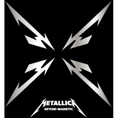 Metallica Beyond Magnetic Metallica Beyond Magnetic