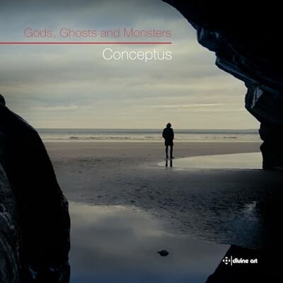 Gods, Ghosts and Monsters by Conceptus Ensemble Gods, Ghosts and Monsters by Conceptus Ensemble