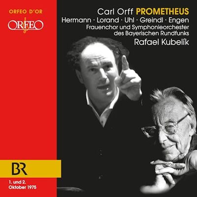 Roland Carl Orff: Prometheus Roland Carl Orff: Prometheus