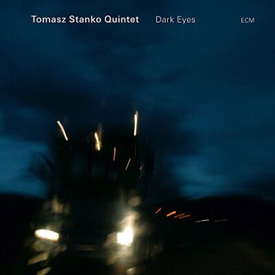 Stanko Tomasz Quinte Dark Eyes Stanko Tomasz Quinte Dark Eyes