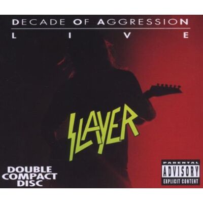 Slayer Decade of Aggression Slayer Decade of Aggression