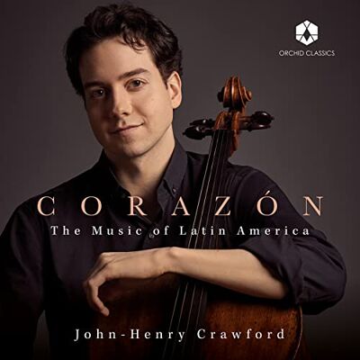 Crawford Coraz?n: The Music of Latin America Crawford Coraz?n: The Music of Latin America