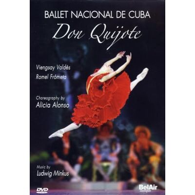 Bel Air Classiques MINKUS: DON QUIXOTE Bel Air Classiques MINKUS: DON QUIXOTE