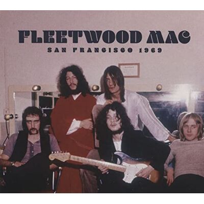 Fleetwood Mac San Francisco 1969 Fleetwood Mac San Francisco 1969