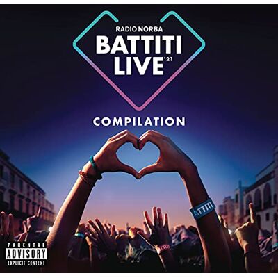 Compilation Radio Norba Battiti Live '21 Compilation Radio Norba Battiti Live '21