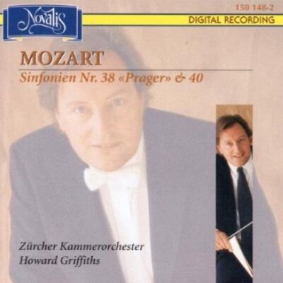 Mozart Sym #38 K. 504/Sym #4o K. 550 Mozart Sym #38 K. 504/Sym #4o K. 550
