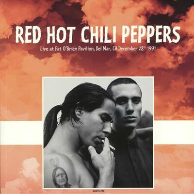 Red Hot Chili Peppers Live At Pat O' Brien Pavilion Del Mar 1991 Red Hot Chili Peppers Live At Pat O' Brien Pavilion Del Mar 1991