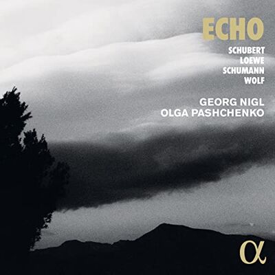Alpha ECHO: SCHUBERT, LOEWE, SCHUMANN & WOLF Alpha ECHO: SCHUBERT, LOEWE, SCHUMANN & WOLF
