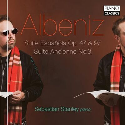 Stanley Albeniz: Suite Espanola Op. 47 & 97, Suite Ancienne No.3 Stanley Albeniz: Suite Espanola Op. 47 & 97, Suite Ancienne No.3