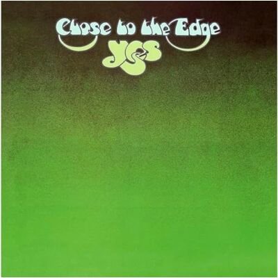 Yes Close To The Edge Yes Close To The Edge