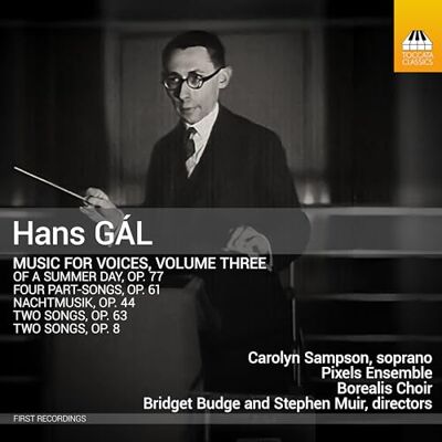 Ensemble Hans Gal: Music for Voices, Vol. 3 Ensemble Hans Gal: Music for Voices, Vol. 3
