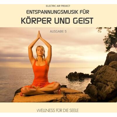 Pro-Ject Entspannungsmusik für Körper und Geist 5 (für Meditation, Tiefenentspannung und Wellness für die Seele) Pro-Ject Entspannungsmusik für Körper und Geist 5 (für Meditation, Tiefenentspannung und Wellness für die Seele)