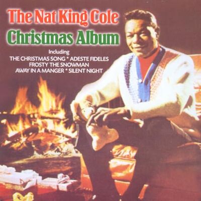 Nat "King" Cole Merry Christmas Nat "King" Cole Merry Christmas