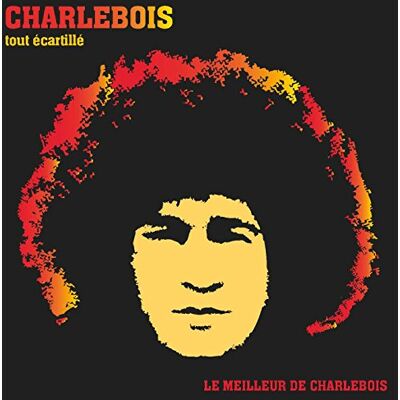 Barclay Tout Ecartille. Le Meilleur de Charlebois Barclay Tout Ecartille. Le Meilleur de Charlebois