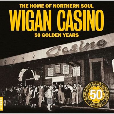 Charly wigan casino 50 golden years Charly wigan casino 50 golden years