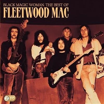 Fleetwood Mac Black Magic Woman: The Best Of (Gold Series) Fleetwood Mac Black Magic Woman: The Best Of (Gold Series)