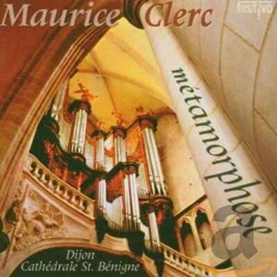 CLERC, MAURICE METAMORPHOSE/TRANSCRIPTIO CLERC, MAURICE METAMORPHOSE/TRANSCRIPTIO