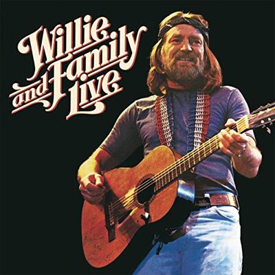 Willie Nelson Willie & Family Live Willie Nelson Willie & Family Live