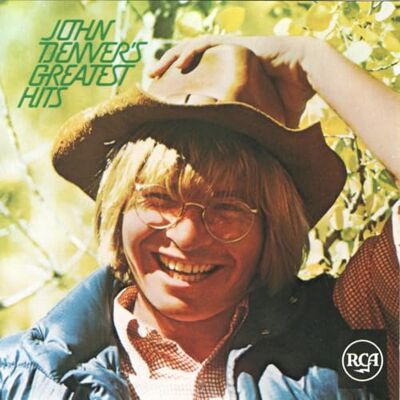 RCA Greatest Hits John Denver RCA Greatest Hits John Denver