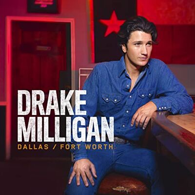 Drake Milligan Dallas/Fort Worth Drake Milligan Dallas/Fort Worth