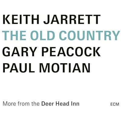 Keith Jarrett Old Country (Live At The Deer Head Inn) UHQCD Keith Jarrett Old Country (Live At The Deer Head Inn) UHQCD