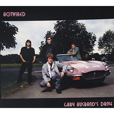Husband Gary Hotwired-Gary Husband's Drive Husband Gary Hotwired-Gary Husband's Drive
