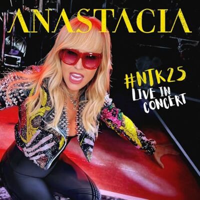 Anastacia #ntk25 Live in Concert 3lp+2cd+Dvd Anastacia #ntk25 Live in Concert 3lp+2cd+Dvd