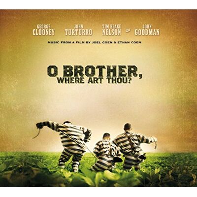 O Brother Where Art Thou? O Brother Where Art Thou?