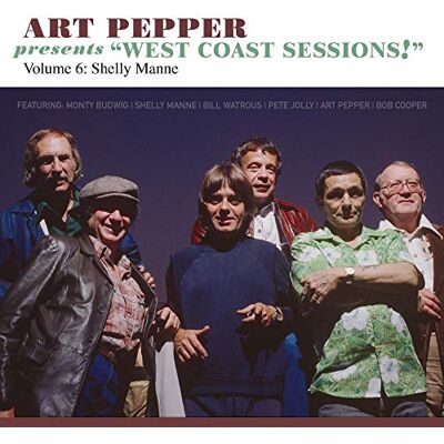 ART Pepper Presents West Coast Sessions Vol.6 ART Pepper Presents West Coast Sessions Vol.6