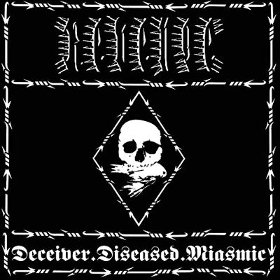 Revenge Deceiver.Diseased.Miasmic Revenge Deceiver.Diseased.Miasmic