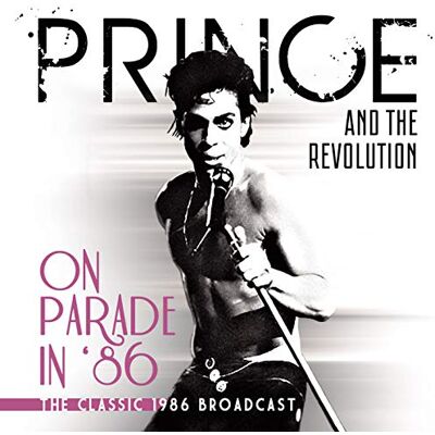 Prince On Parade in '86 Prince On Parade in '86