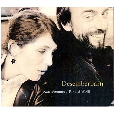 Kari Bremnes & Rikard Wolff Desemberbarn Kari Bremnes & Rikard Wolff Desemberbarn