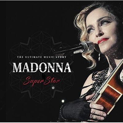 Madonna Superstar The Ultimate Music Story Madonna Superstar The Ultimate Music Story