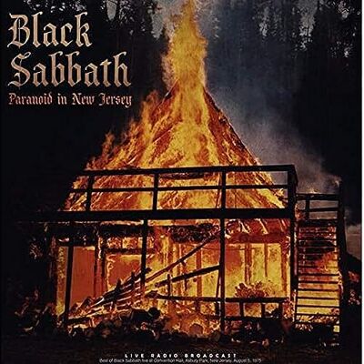Black Sabbath Paranoid In New Jersey Black Sabbath Paranoid In New Jersey