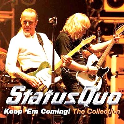 Status Quo Keep Em Coming: Collection Status Quo Keep Em Coming: Collection