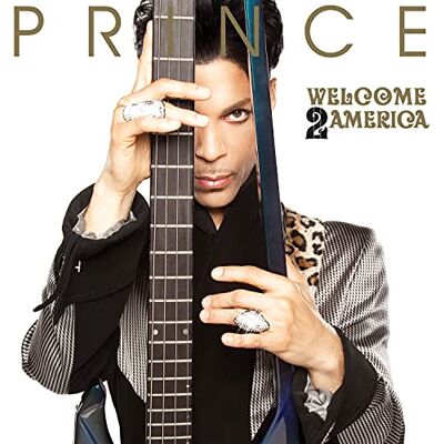 Prince Welcome 2 America (Deluxe Edition) Prince Welcome 2 America (Deluxe Edition)