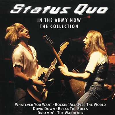Status Quo In the Army Now The Collection Status Quo In the Army Now The Collection