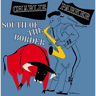 Parker South Of The Border (Digipack) Parker South Of The Border (Digipack)