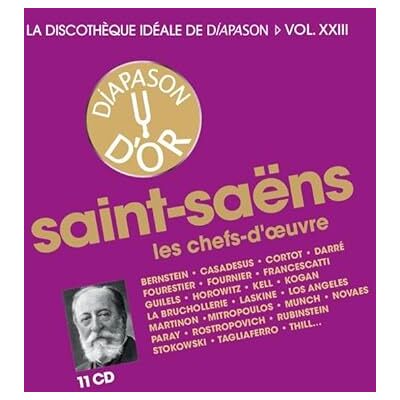 Diapason La discothèque idéale de , vol. 23 / Saint-Saëns : Les chefs-d'œuvre. Diapason La discothèque idéale de , vol. 23 / Saint-Saëns : Les chefs-d'œuvre.