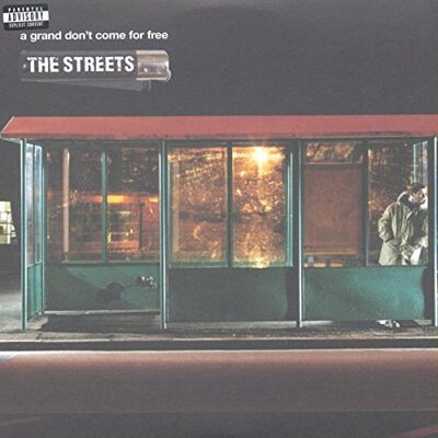 The Streets A Grand Don't Come For Free - Ristampa in Vinile The Streets A Grand Don't Come For Free - Ristampa in Vinile