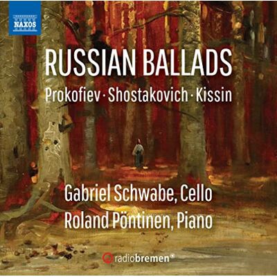 Gabriel Schwabe/Pontinen Russian Ballads Sergey Prokofiev, Dmitri Shostakovich, Evgeny Kissin Gabriel Schwabe/Pontinen Russian Ballads Sergey Prokofiev, Dmitri Shostakovich, Evgeny Kissin