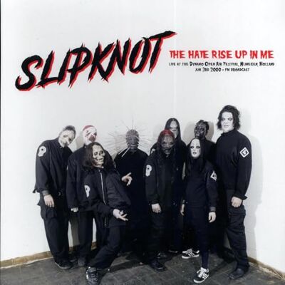 Import slipknot the hate rise up in me: live at the dynamo open air festival. nijmegen. holland Import slipknot the hate rise up in me: live at the dynamo open air festival. nijmegen. holland