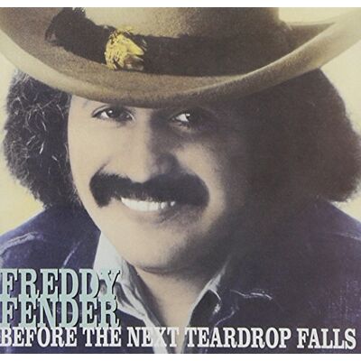 Fender Before The Next Teardrop Falls Fender Before The Next Teardrop Falls
